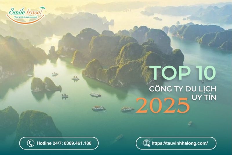 top 10 công ty du lịch uy tín