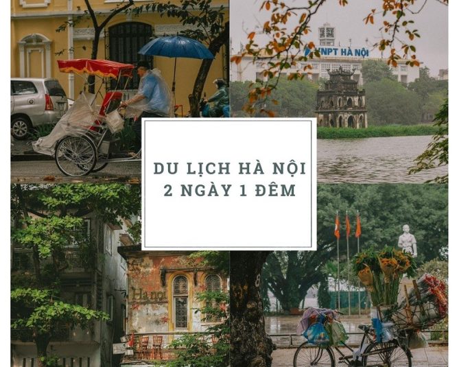 Hà Nội 2 ngày 1 đêm